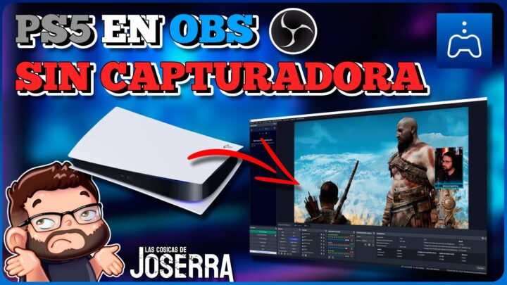 Capturar PS5 en OBS sin Capturadora