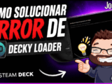 Cómo solucionar error de Decky